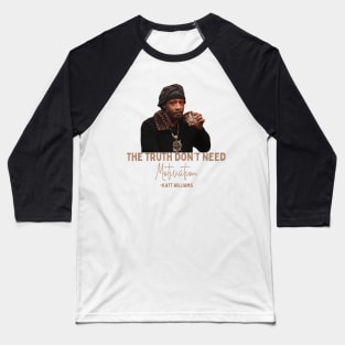 The Dont Need Motivation Baseball T-Shirt